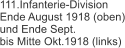 111.Infanterie-Division  Ende August 1918 (oben) und Ende Sept.  bis Mitte Okt.1918 (links)