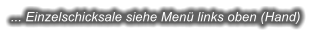 ... Einzelschicksale siehe Menü links oben (Hand)